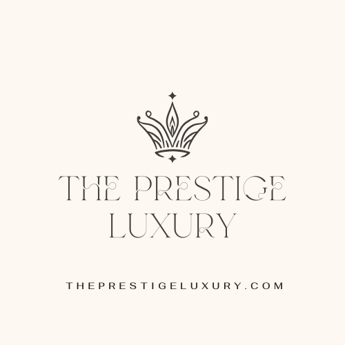 The Prestige Luxury