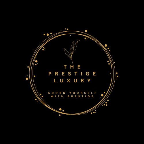 The Prestige Luxury